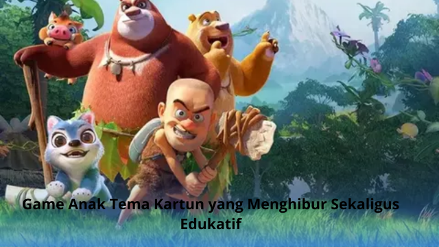 Game Anak Tema Kartun