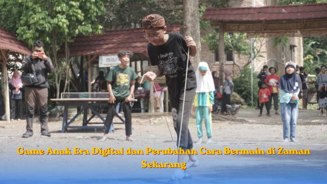 Game Anak Era Digital